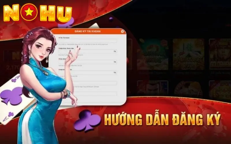 Quy trình đăng ký tài khoản nohu78 nhanh gọn