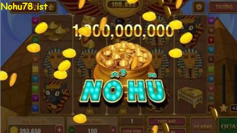 Khám phá tựa game nổ hũ của nhà cái nohu78